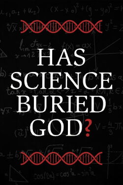Dawkins vs Lennox: Has Science Buried God? (2009)