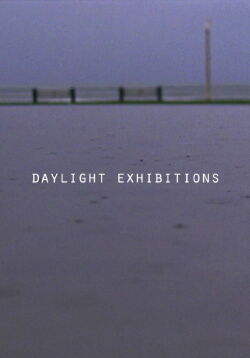 Daylight Exhibitions (2016)