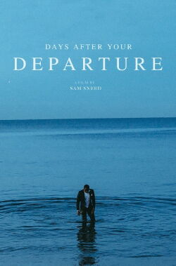 Days After Your Departure (2019)