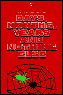 Days, Months, Years and Nothing Else (2024)
