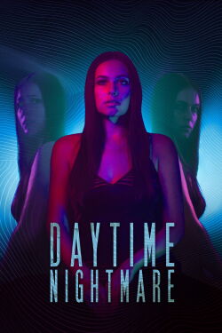 Daytime Nightmare (2020)