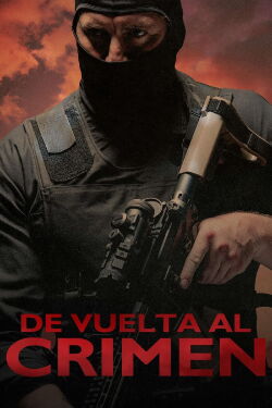 De vuelta al crimen (2023)