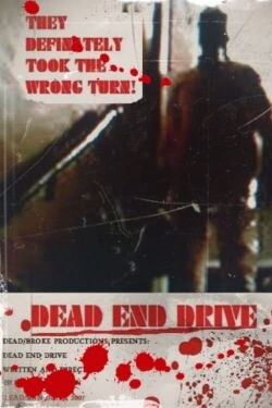 Dead End Drive (2007)