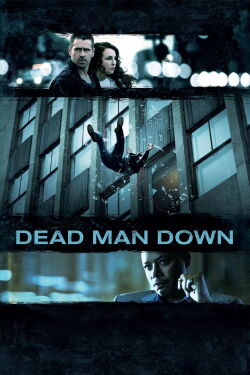 Dead Man Down (2013)