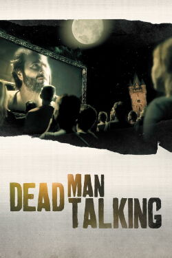 Dead Man Talking (2012)