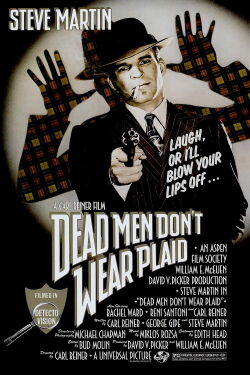 Dead Men Don't Wear Plaid (1982)
