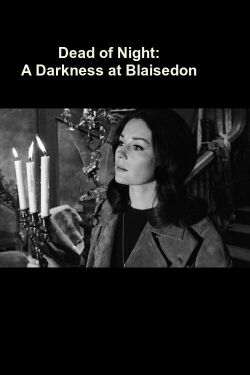 Dead of Night: A Darkness at Blaisedon (1969)