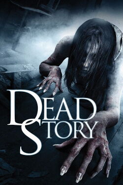 Dead Story (2017)