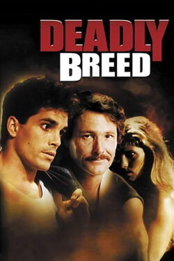 Deadly Breed (1989)