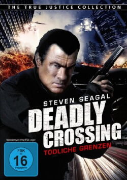 Deadly Crossing - Tödliche Grenzen (2010)