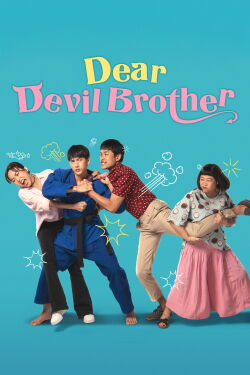 Dear Devil Brother (2019)