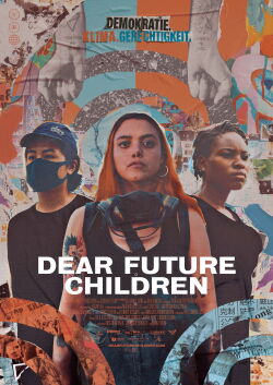 Dear Future Children (2021)