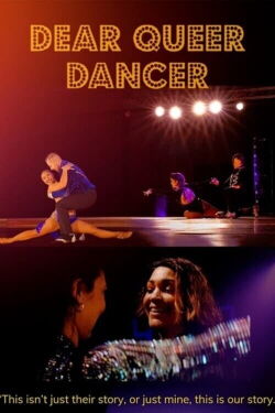 Dear Queer Dancer (2019)