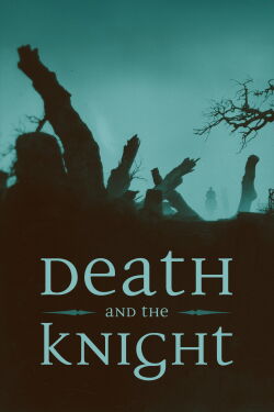 Death & The Knight (2020)