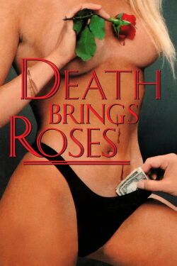 Death Brings Roses (1975)
