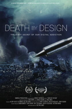Death by Design - Die dunkle Seite der IT-Industrie (2016)