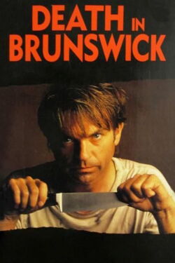Death in Brunswick (1991)