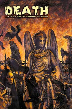 Death ...is just the beginning Classics (2002)
