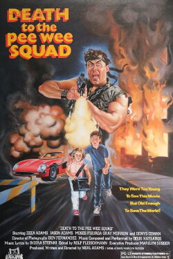Death To The Pee Wee Squad (1988)