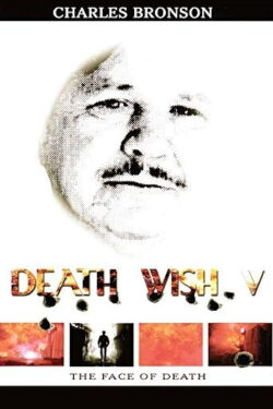 Death Wish V: The Face of Death (1994)