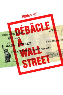 Débâcle à Wall Street (2011)
