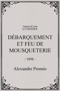 Débarquement et feu de mousqueterie (1898)