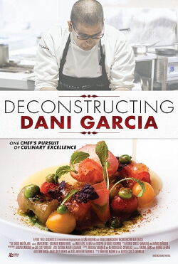 Deconstructing Dani García (2017)