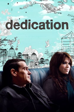 Dedication (2007)