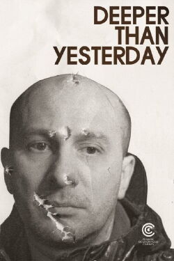 Deeper Than Yesterday (2010)