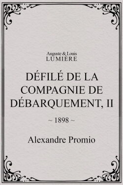 Défilé de la compagnie de débarquement, II (1898)
