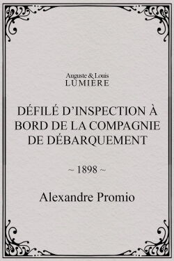 Défilé d’inspection à bord de la compagnie de débarquement (1898)