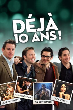 Déjà 10 ans (2012)