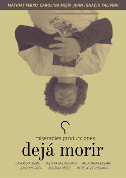 Dejá morir (2022)