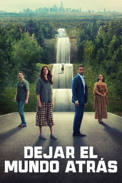 Dejar el mundo atrás (2023)