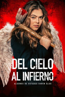 Del cielo al infierno (2023)