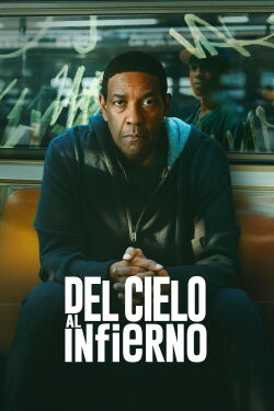 Del cielo al infierno (2025)