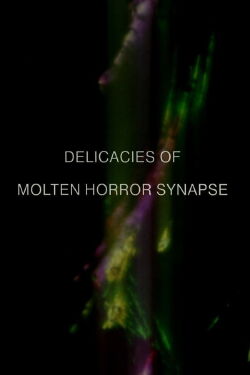 Delicacies of Molten Horror Synapse (1991)