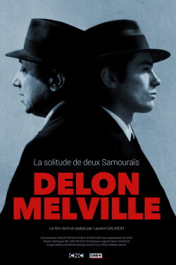 Delon-Melville, la solitude de deux samouraïs (2024)