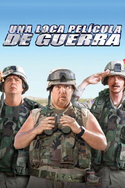 Delta farce: Una loca película de guerra (2007)