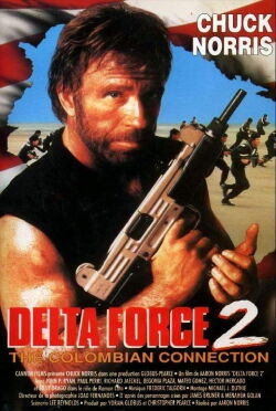Delta Force 2 : Le Réseau colombien (1990)