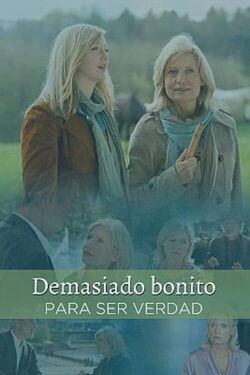 Demasiado bonito para ser verdad (2012)