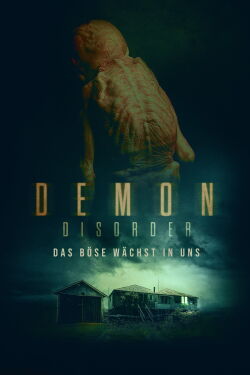 Demon Disorder - Das Böse wächst in uns (2024)