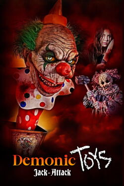 Demonic Toys: Jack-Attack (2023)