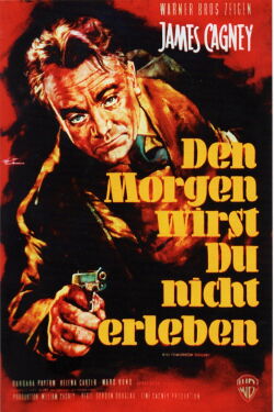 Den Morgen wirst du nicht erleben (1950)
