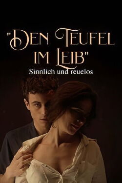 Den Teufel im Leib - Sinnlich und reuelos (2022)
