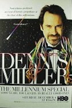 Dennis Miller: The Millenium Special (1999)
