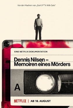 Dennis Nilsen – Memoiren eines Mörders (2021)