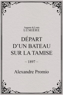 Départ d’un bateau sur la Tamise (1897)