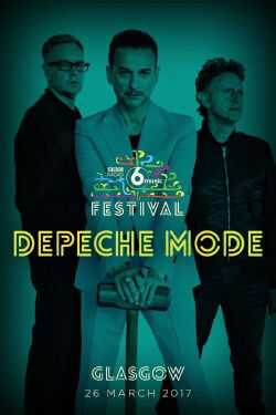 Depeche Mode - The 6 Music Festival 2017 (2017)