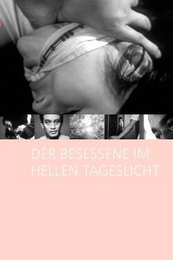 Der Besessene im hellen Tageslicht (1966)